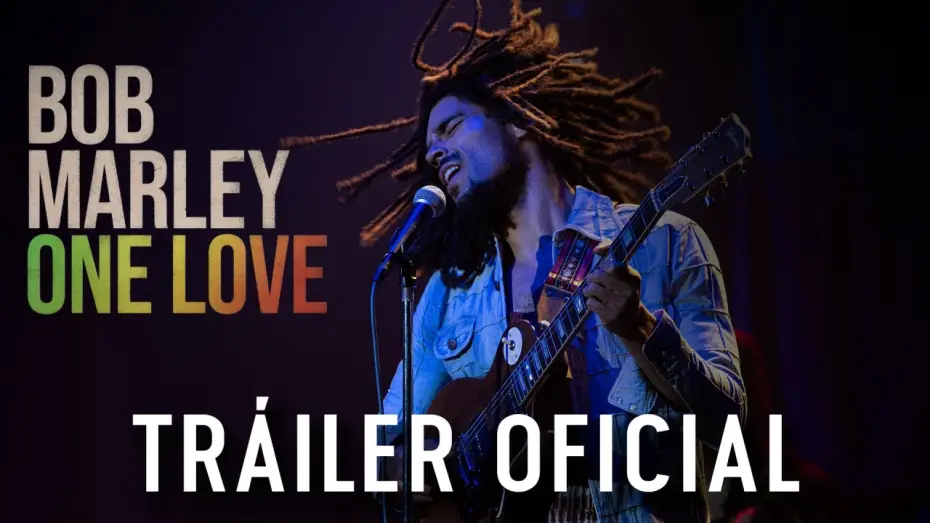 Відео до фільму Боб Марлі: One Love | Tr&aacute;iler Oficial en espa&ntilde;ol