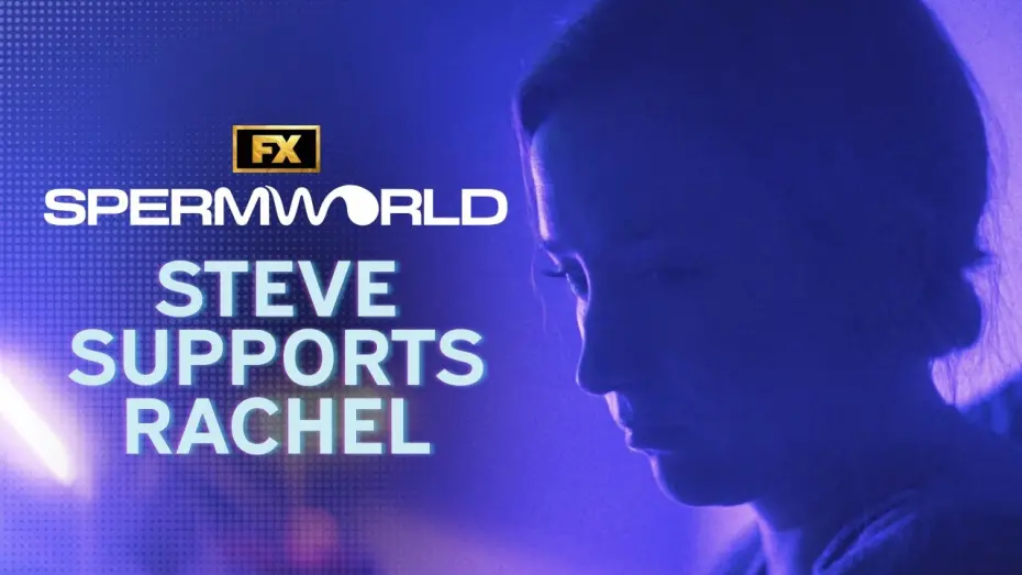 Відео до фільму SPERMWORLD | Steve Supports Rachel's Health Concerns Scene