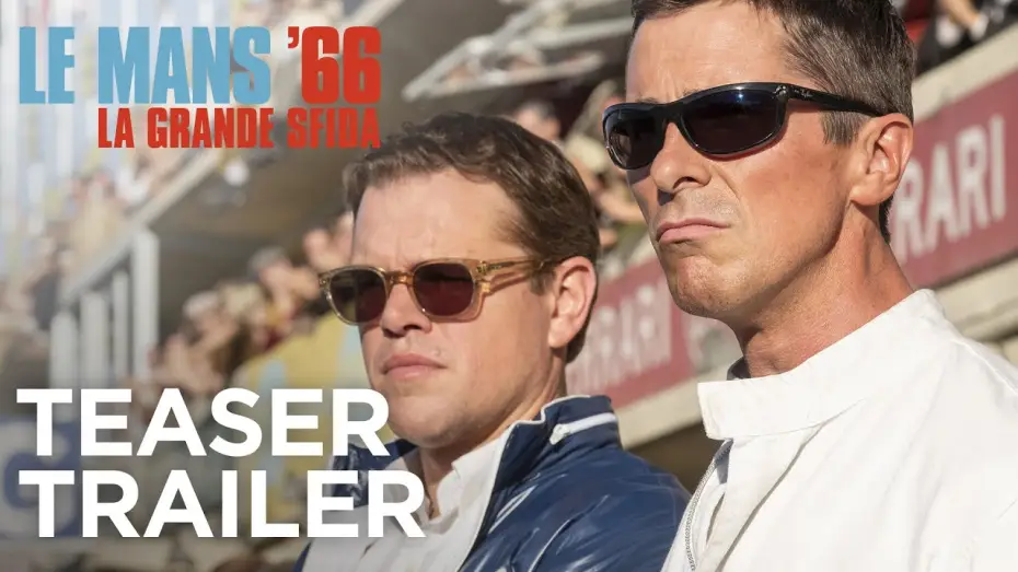 Відео до фільму Аутсайдери | Le Mans '66 - La Grande Sfida | Teaser Trailer HD | 20th Century Fox 2019