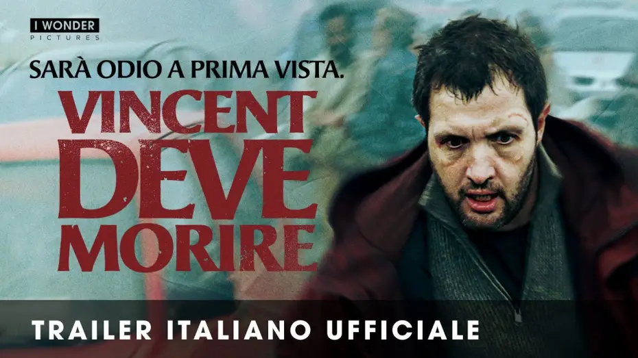 Відео до фільму Vincent doit mourir | VINCENT DEVE MORIRE | Trailer italiano ufficiale HD