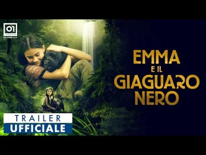 Відео до фільму Елла та чорний ягуар | EMMA E IL GIAGUARO NERO (2024) - Trailer Ufficiale HD