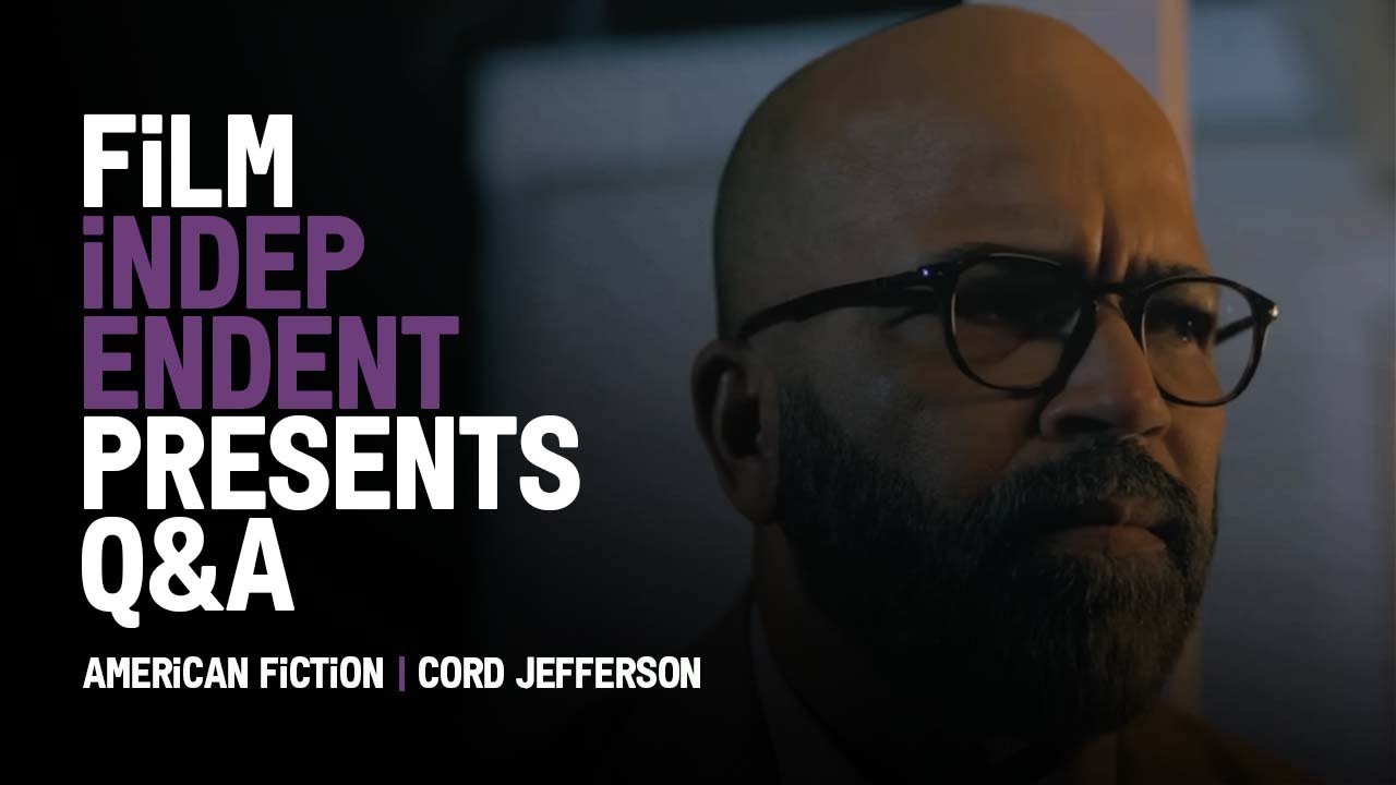 Відео до фільму Американське чтиво | Film Independent Presents AMERICAN FICTION Q&A with Cord Jefferson