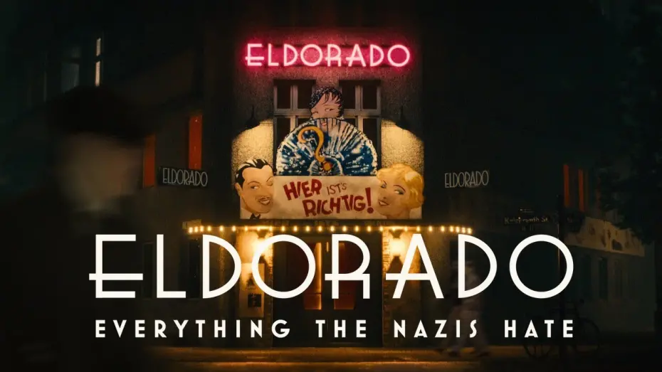 Відео до фільму Ельдорадо: Усе, що нацисти ненавидять | Eldorado: Everything the Nazis Hate - 2023 - Netflix Documentary Trailer (English Subtitles)