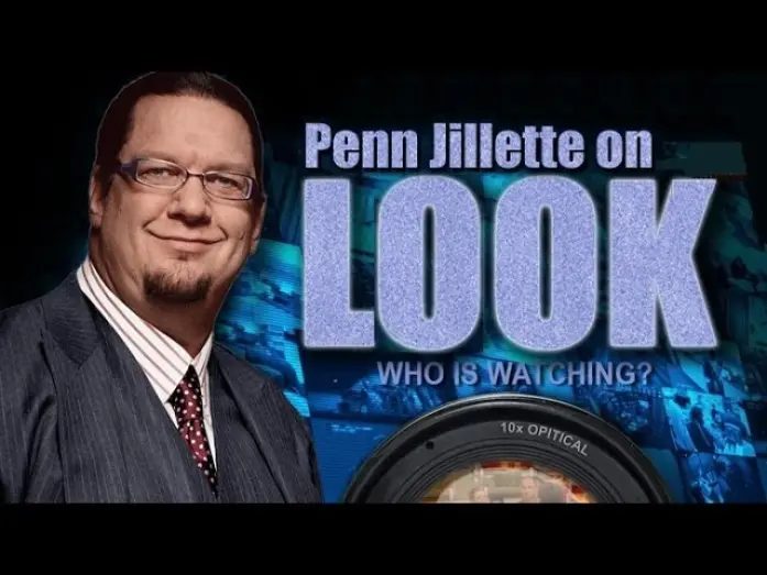 Відео до фільму Look | Penn Jillette on LOOK