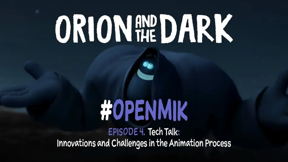 Відео до фільму Оріон і Темряк | #OpenMik Mikros Animation - Orion and The Dark | Episode 4/4