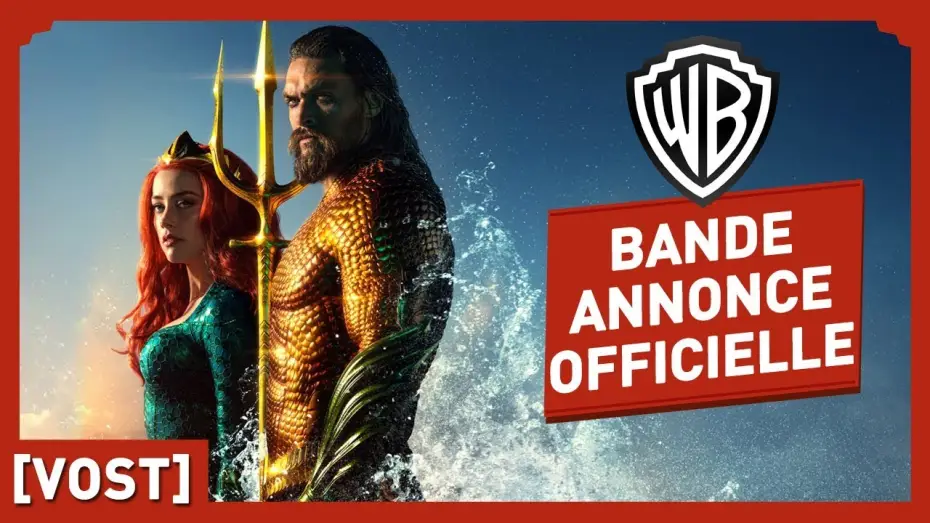 Відео до фільму Аквамен | Aquaman - Bande-annonce 3 VOST