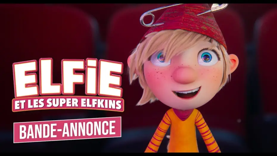 Відео до фільму Гноми: Нові капелюхи | ELFIE ET LES SUPER ELFKINS | Bande-annonce officielle VF