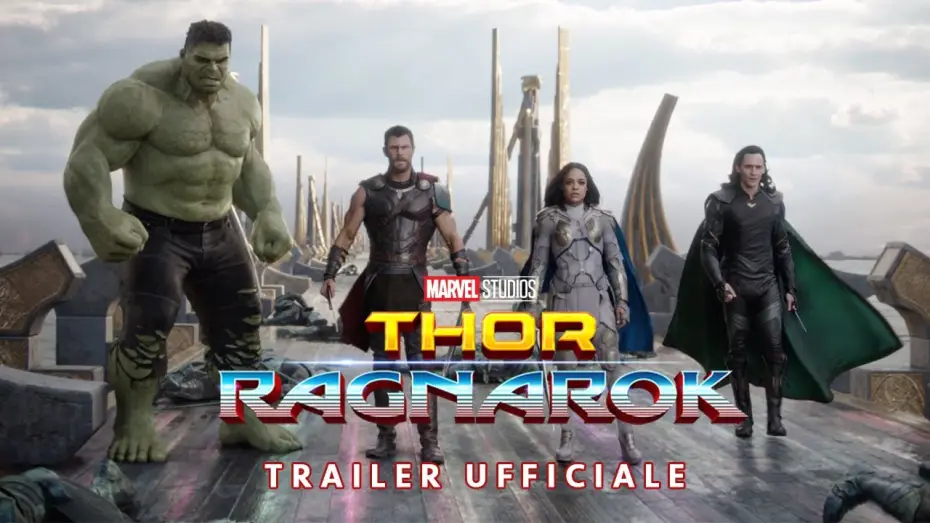 Відео до фільму Тор: Раґнарок | Thor: Ragnarok - Trailer Ufficiale Italiano | HD