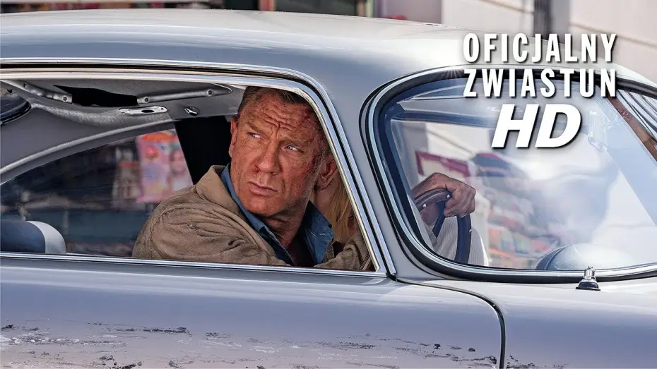 Відео до фільму 007: Не час помирати | Nie czas umierać - zwiastun PL