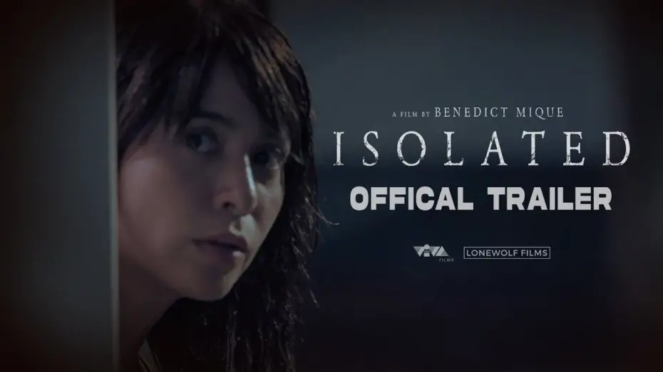 Відео до фільму Isolated | 'ISOLATED' Official Trailer | Joel Torre X Yassi Pressman | April 30 in Cinemas