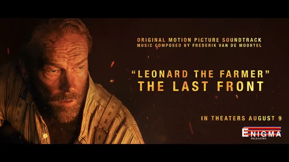 Відео до фільму The Last Front | Leonard The Farmer - Original Motion Picture Soundtrack