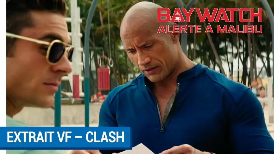 Відео до фільму Рятувальники Малібу | BAYWATCH &ndash; ALERTE &Agrave; MALIBU - Extrait - Clash VF [actuellement au cin&eacute;ma]