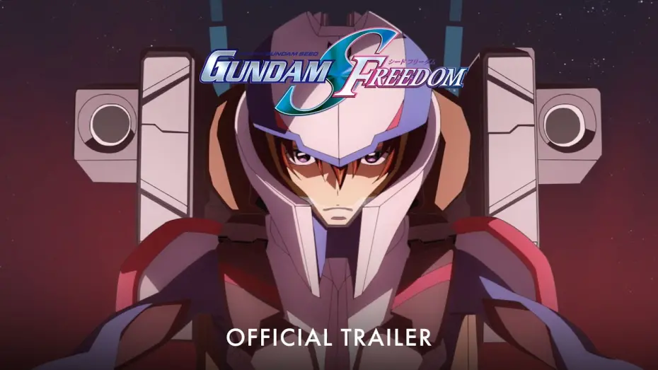 Відео до фільму 機動戦士ガンダムSEED FREEDOM | Official Trailer [Subtitled]