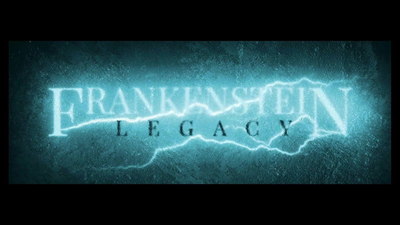 Відео до фільму Frankenstein: Legacy | Trailer