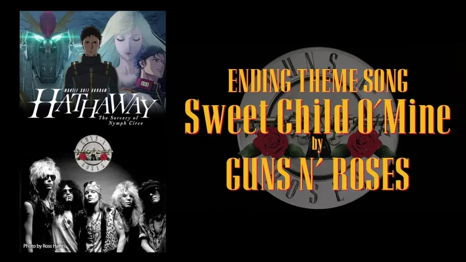Відео до фільму MOBILE SUIT GUNDAM HATHAWAY The Sorcery of Nymph Circe | Ending Theme Song "Sweet Child O&rsquo; Mine" Guns N&rsquo; Roses