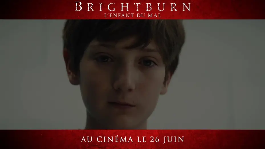 Відео до фільму Брайтбьорн | Brightburn : L&rsquo;Enfant du Mal - TV Spot "Deadlier" 20s VF