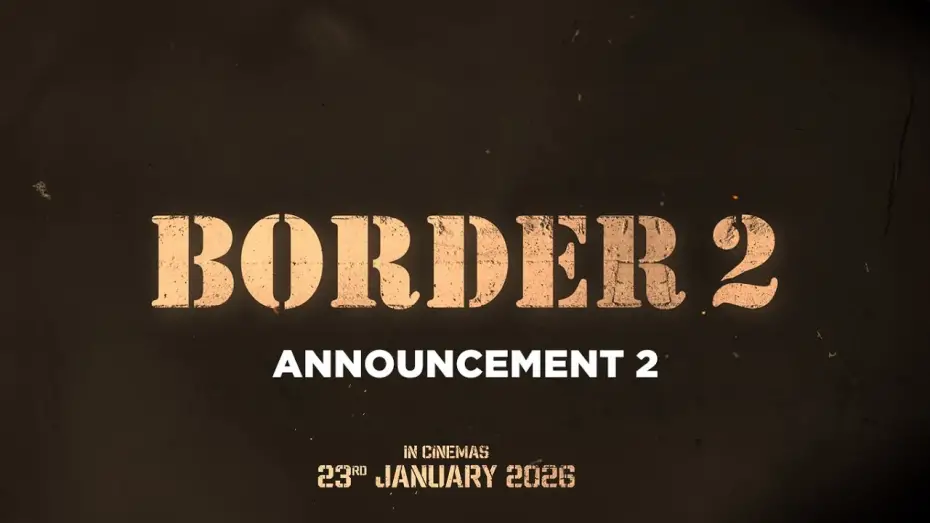 Відео до фільму Кордон 2 | BORDER 2 (Announcement Video 2) | Sunny Deol, Varun Dhawan | India&rsquo;s Biggest War Film | 23 Jan 2026