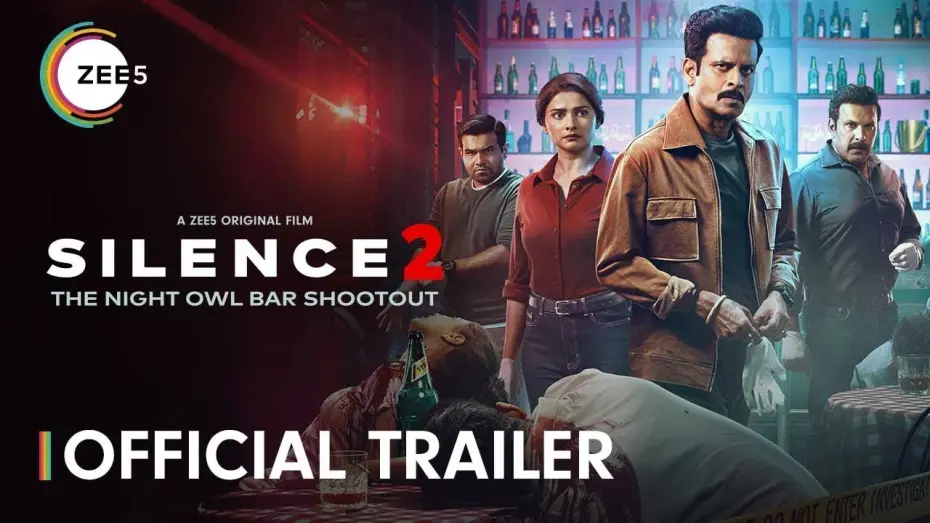 Відео до фільму Silence 2: The Night Owl Bar Shootout | Silence 2: The Night Owl Bar Shootout | Official Trailer | A ZEE5 Original | Premieres 16 April 2024