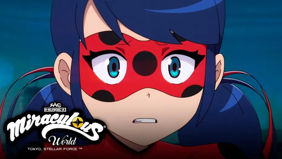 Відео до фільму Miraculous World : Tokyo, Stellar Force | New Powers