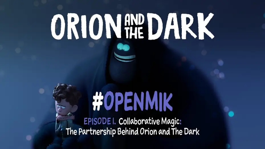 Відео до фільму Оріон і Темряк | #OpenMik Mikros Animation - Orion and The Dark | Episode 1/4