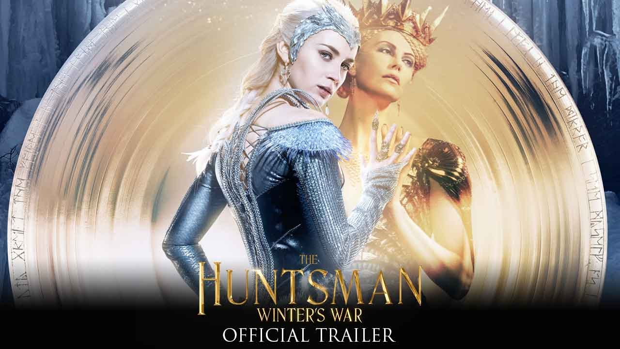 Відео до фільму Мисливець і снігова королева | The Huntsman: Winter's War - Official Trailer (HD)