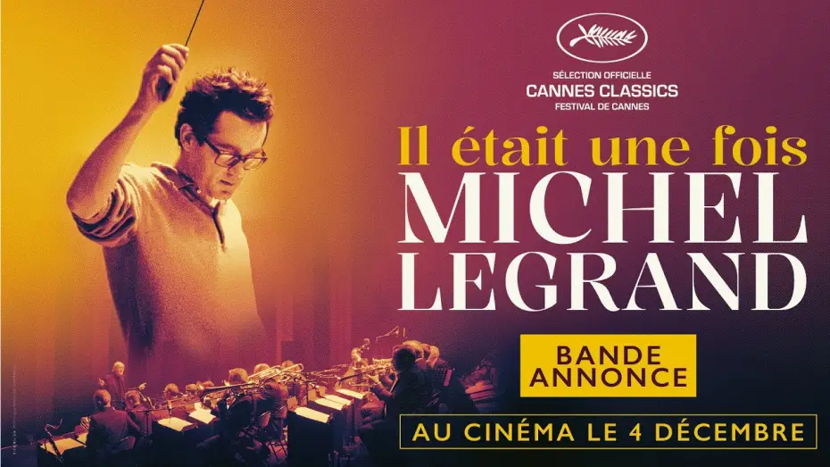 Відео до фільму Il &eacute;tait une fois Michel Legrand | IL &Eacute;TAIT UNE FOIS MICHEL LEGRAND de David Hertzog Dessites | Bande-annonce officielle