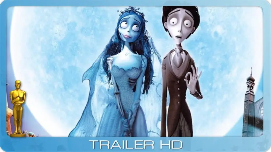 Відео до фільму Труп нареченої | Corpse Bride - Hochzeit mit einer Leiche ≣ 2005 ≣ Trailer