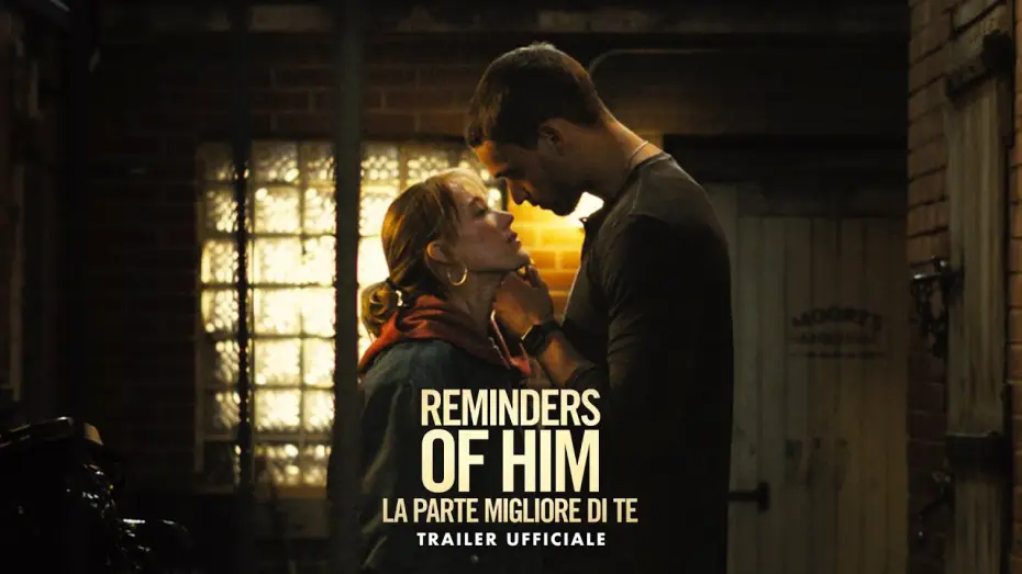 Відео до фільму Спогади про нього | Reminders of Him | Trailer Ufficiale - HD