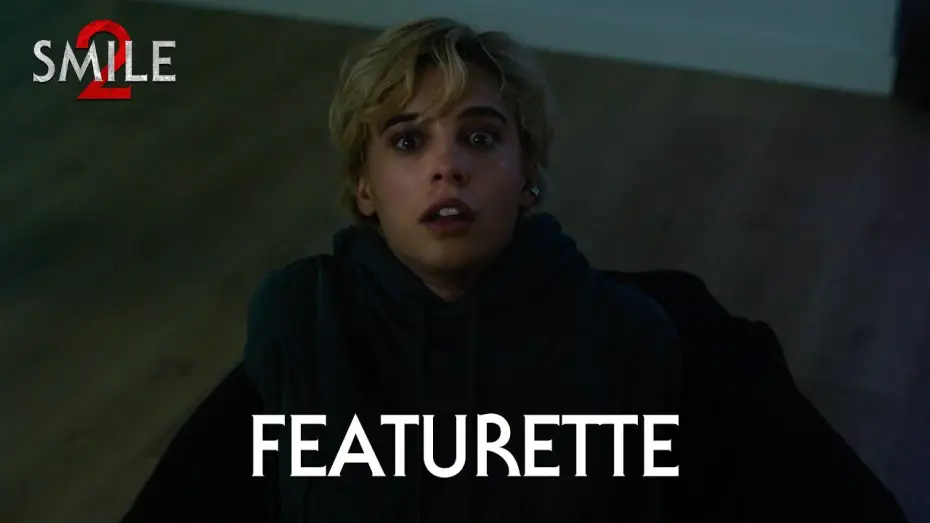 Відео до фільму Усміхайся 2 | Smile 2 is bolder, nastier, and bloodier - Behind The Scenes with Naomi Scott and Parker Finn