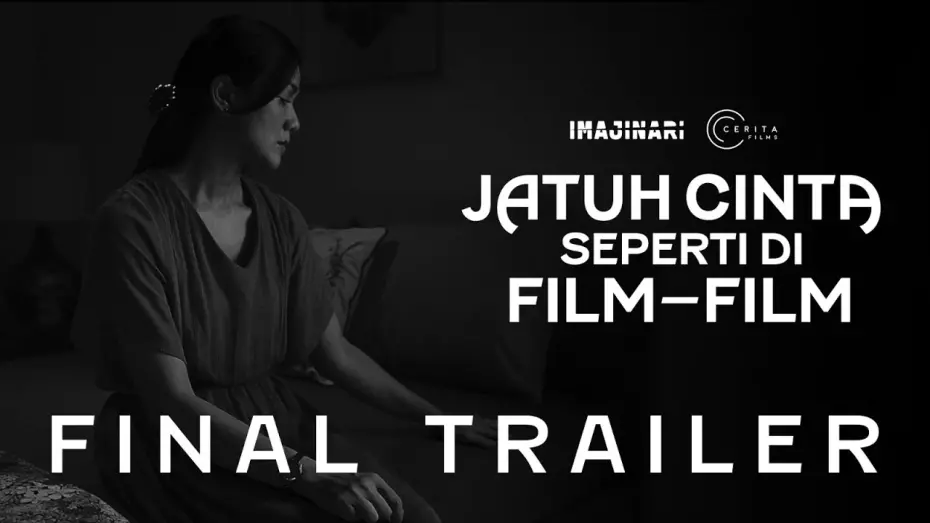 Відео до фільму Falling in Love Like in Movies | JATUH CINTA SEPERTI DI FILM FILM - FINAL TRAILER | MULAI TAYANG 30 NOVEMBER 2023