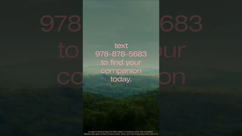 Відео до фільму Компаньйон | Dating is hard. Find Your Companion is easy. Text (978) 878-5683 to Find Your Companion today.*
