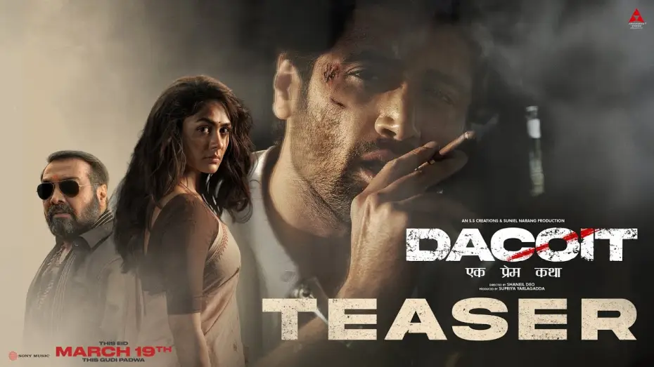 Відео до фільму Dacoit | Dacoit Teaser (Hindi) | Apr 10 In Theaters | Adivi Sesh | Mrunal Thakur | Anurag Kashyap | Shaneil