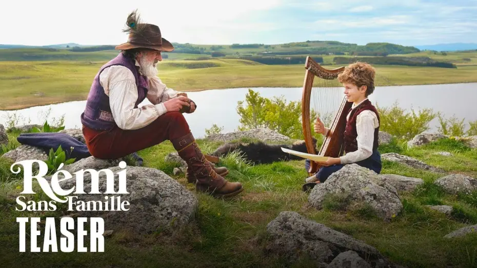 Відео до фільму Пригоди маленького Ремі | R&eacute;mi sans famille - Teaser VF