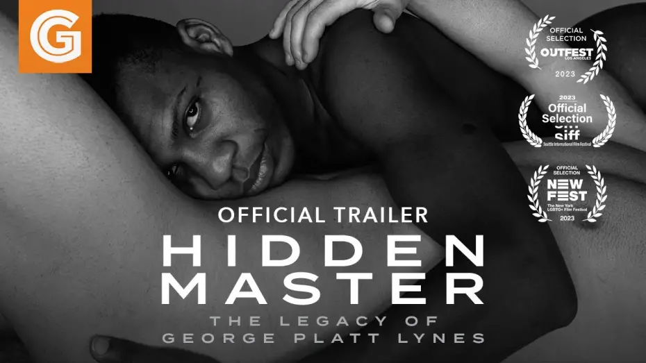 Відео до фільму Hidden Master: The Legacy of George Platt Lynes | Hidden Master | Official Trailer