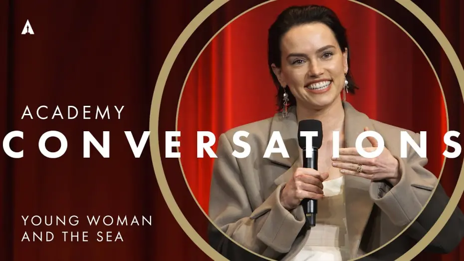 Відео до фільму Young Woman and the Sea | 'Young Woman and the Sea' with Daisy Ridley, Jerry Bruckheimer & more | Academy Conversations