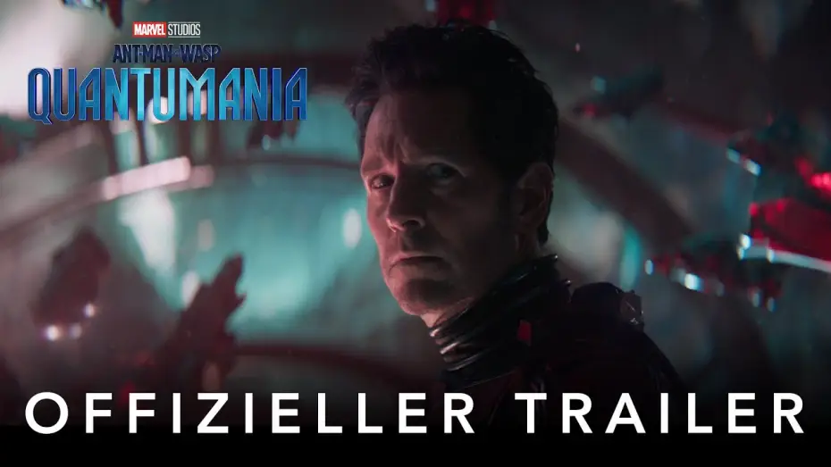 Відео до фільму Людина-мураха та Оса: Квантоманія | Offizieller Trailer