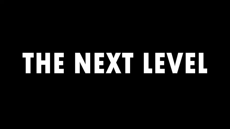 Відео до фільму The Next Level | The Next Level OFFICIAL TRAILER (a Behan/Wertman Production)