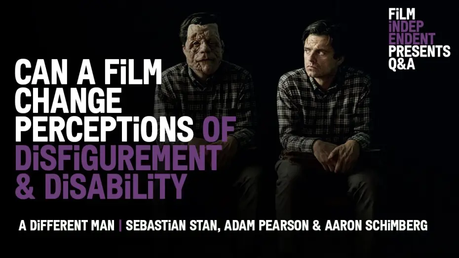 Відео до фільму Інша людина | Sebastian Stan, Adam Pearson & Aaron Schimberg on Changing Perceptions in &lsquo;A Different Man&rsquo;