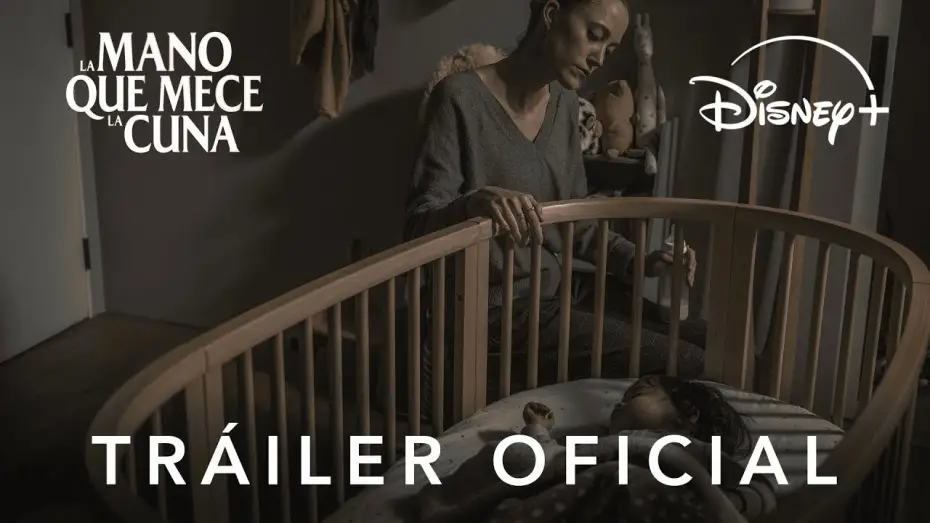 Відео до фільму Рука, що гойдає колиску | La Mano que Mece la Cuna | Tr&aacute;iler oficial en castellano | 19 de noviembre en Disney+