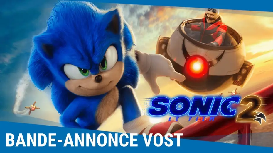 Відео до фільму Їжак Сонік 2 | SONIC 2 - Bande-annonce VOST [En 2022 au cin&eacute;ma]