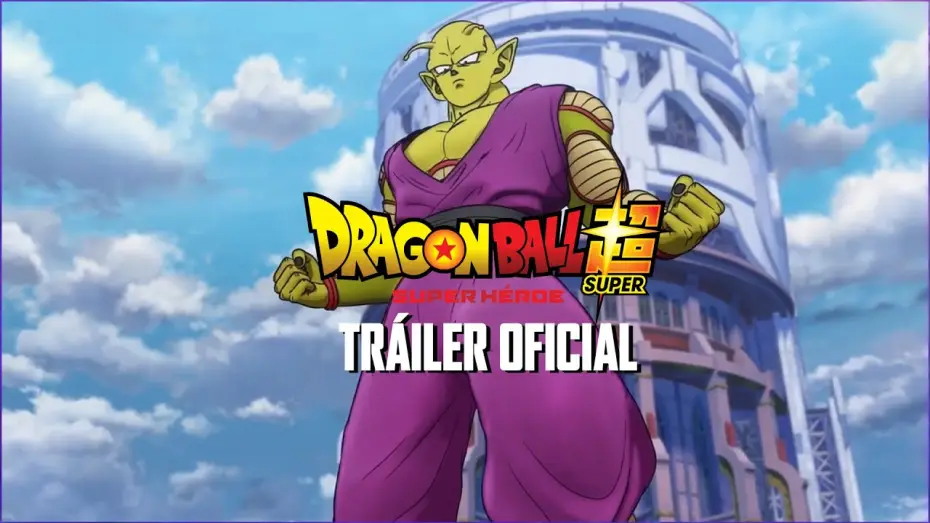 Відео до фільму ドラゴンボール超 スーパーヒーロー | DRAGON BALL SUPER: SUPER HERO. Tr&aacute;iler oficial espa&ntilde;ol HD. Exclusivamente en cines 2 de septiembre.