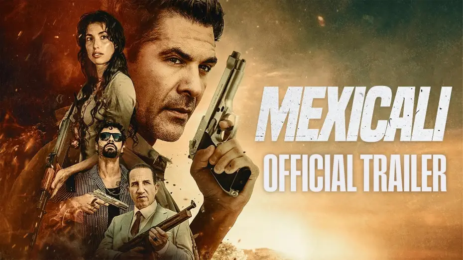 Відео до фільму Mexicali | Trailer