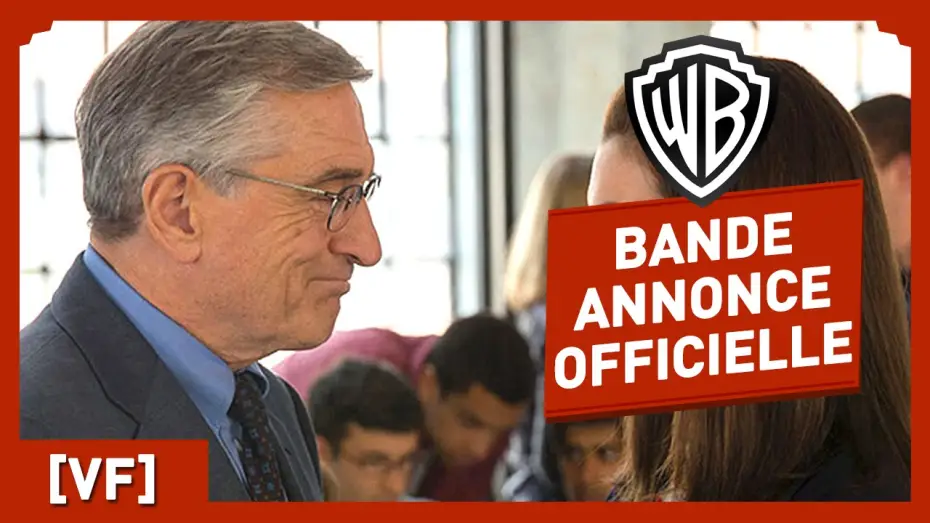 Відео до фільму Стажер | Le Nouveau Stagiaire - Bande Annonce Officielle (VF) - Robert De Niro / Anne Hathaway