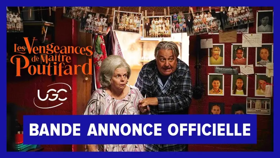 Відео до фільму Мстивий вчитель | Les Vengeances de Maitre Poutifard - Bande-annonce officielle - UGC Distribution