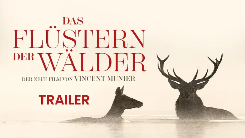 Відео до фільму Le Chant des for&ecirc;ts | DAS FL&Uuml;STERN DER W&Auml;LDER I HD-Trailer I Ab 19. Februar 2026 im Kino