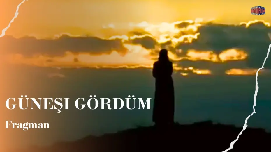 Відео до фільму I Saw the Sun | Güneşi Gördüm - Fragman