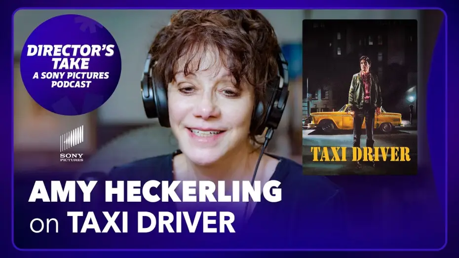 Відео до фільму Таксист | Amy Heckerling on Taxi Driver | Episode 6 | DIRECTOR&rsquo;S TAKE: A SONY PICTURES PODCAST