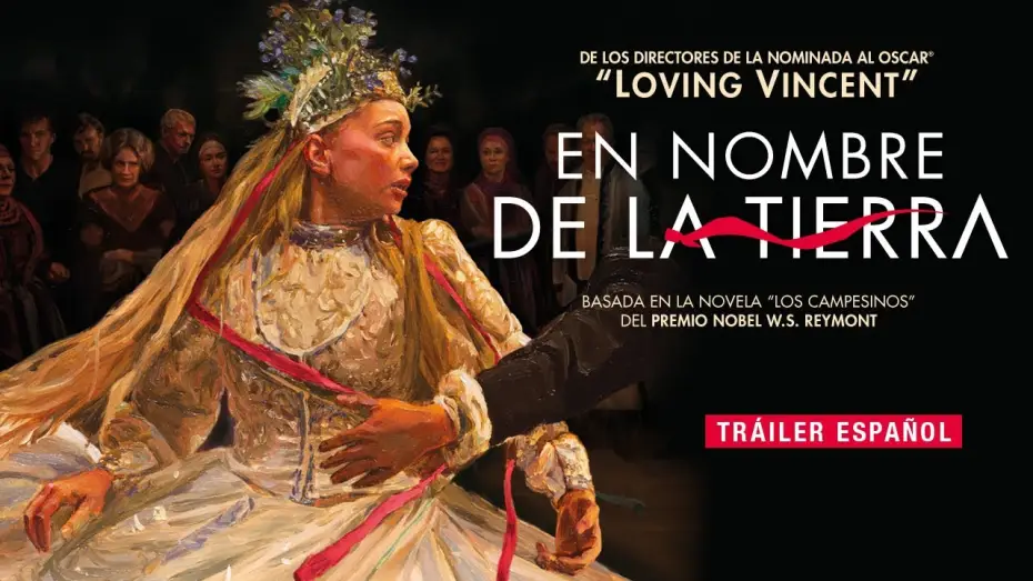 Відео до фільму Селяни | Tr&aacute;iler Espa&ntilde;ol