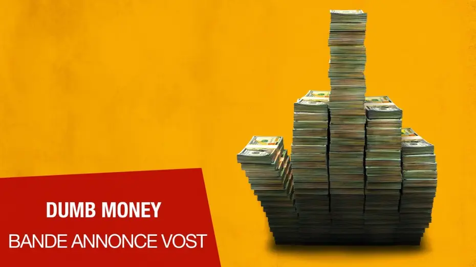 Відео до фільму Шалені гроші | DUMB MONEY - Bande-annonce VOSTFR