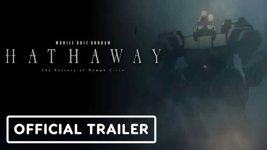 Відео до фільму MOBILE SUIT GUNDAM HATHAWAY The Sorcery of Nymph Circe | Opening Theme Song Trailer [Subtitled]